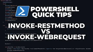 PowerShell Quick Tips Invoke-RestMethod vs Invoke-WebRequest Calling Rest APIs