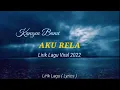 Download Lagu Aku Rela - Kangen Band ( Official music ) Lyrics Viral 2022