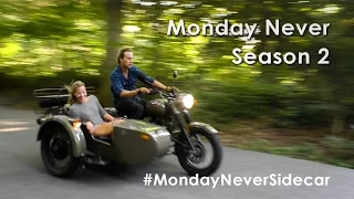 Traveling by Sidecar – Monday Never Season 2 Trailer