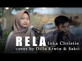 Download Lagu RELA - Inka Christie (Live Akustik Cover oleh Dilla Erwin \u0026 Sakti)