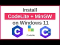 How To Install CodeLite and Mingw For Programming on Windows 11