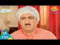 Download Lagu Taarak Mehta Ka Ooltah Chashmah - Episode 1761 - Full Episode