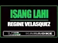 Download Lagu Isang Lahi - Regine Velasquez (KARAOKE)