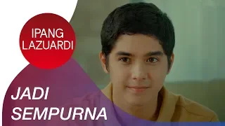 ipang lazuardi jadi sempurna official music video