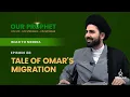 Download Lagu Ep 88: Examining The Strange Narration on Omar's Migration | Road To Medina | #OurProphet