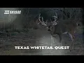 Savage Outdoors Texas Whitetail Quest