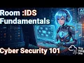 IDS Fundamentals Review - TryHackMe