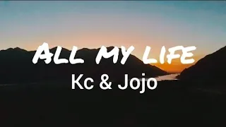 kc u0026 jojo all my life lyrics 
