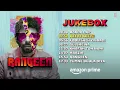 Rangeen (Audio Jukebox): Vineet Kumar Singh, Rajshri Deshpande, Taaruk Raina, Sheeba Chaddha