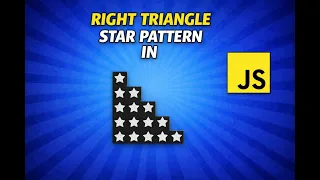 Right Triangle Star Pattern in JavaScript JS Pattern