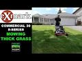 Exmark Commercial 30 S-Series Mowing Thick Lush Grass 2020 model