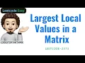 Largest Local Values in a Matrix Easy Leetcode 2373 codestorywithMIK