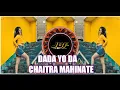 Download Lagu DADA YO DA CHAITRA MAHINATE || GONDI SONG || DJ VEENA JBP 🎧