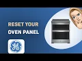 How to Reset Your GE Profile PS960YPFS Oven Panel - Easy Step-By-Step Guide
