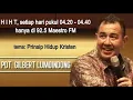 Download Lagu Pdt  Gilbert Lumoindong, Prinsip Hidup Kristen, 27 Agustus 2018