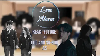  w i p k drama love alarm react future jojo and su noh as tak dong and gu wom 