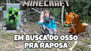 MINECRAFT NA VIDA REAL PT 2 #minecraft 