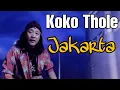 JAKARTA - Koko Thole - Campursari Special  (Official Video)
