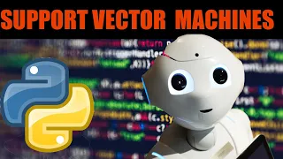 Support Vector Machines Python Complete Tutorial in Python