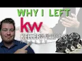 Why I Left Keller Williams