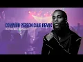 Download Lagu COMMON PERSON  CLUB REMIX BURNA BOY | #afrobeats #hitsongs