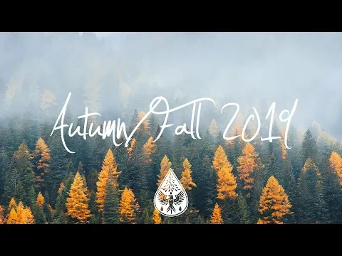 Indie/Indie-Folk Compilation - Autumn/Fall 2019 (1½-Hour Playlist)