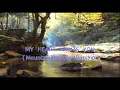 MY  HEART   WANTS   YOU  - (Mountain People Worship)