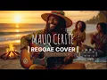 Lagu Lagu sasak Terbaru MAUQ CERITE RISA DUA Cover reggae