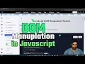 JavaScript DOM Manipulation Tutorial In-Depth Guide for Beginners to Advanced 2025