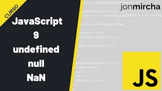JavaScript Course 9 undefined null NaN -