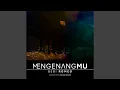 Lagu Mengenangmu