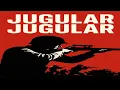 Download Lagu JUGULAR, JUGULAR