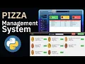 Python Tkinter Pizza Management System Tutorial Build a GUI Application