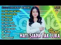 Sasya Arkhisna Full Album Terbaru | Hati Siapa Tak Luka | Ageng Music Dangdut Koplo | Selendang Biru
