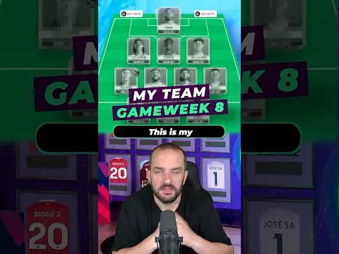 My Team Selection for Gameweek 8 #fpl #fantasypremierleague #fpltips
