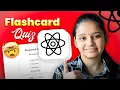 Build a Flashcard Quiz App in ReactJS Full Project Tutorial for Beginners 2025