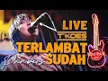 Download Lagu [T'KOES] LIVE @HARD ROCK CAFE JAKARTA - Terlambat Sudah \u0026 Rock N Roll MUSIC