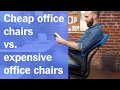 Cheap Office Chairs vs Expensive Office Chairs