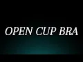 Learn How to Pronounce Open Cup Bra Correctly Fashion Apparel Pronunciation