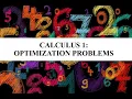 Calculus 1 Solving Optimization Problems