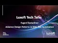Luxoft Tech Talk with Evgeni Kostadinov Advance Design Patterns in Web Test Automation