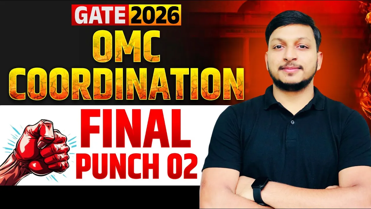 Coordination OMC Final Punch 02 | IIT GATE26 IIT JAM26