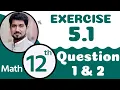 12th Class Math Chapter 5 FSc Math Part 2 Chapter 5 Exercise 5 1 Qu 1 2 2nd Year Math Chapter 5