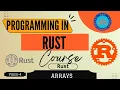 Rust Programming Chapter 4 Arrays