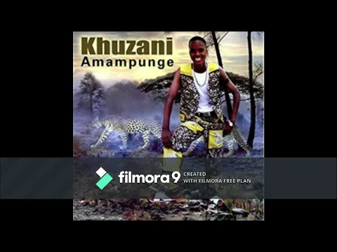 Download MP3 KHUZANI Amampunge