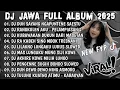 Download Lagu DJ JAWA TERBARU 2025 FULL BASS - DJ DUH SAYANG NGAPUNTENE SAESTU (SABAR) X PELAMPIASAN 2 FULL ALBUM