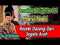 Download Lagu Amalkan Istighfar Ini, Janji Nabi Rezeki Datang Dari Arah Yang Tidak Disangka² - Kh. Abdul Ghofur