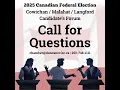 2025 Federal Election Candidates Forum for Cowichan Malahat Langford