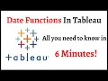 Tableau Date Functions Introduction In Just 6 Minutes