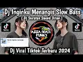 Download Lagu DJ INGINKU MENANGIS SAAT KU TERPAKU SOUND ORIAN || DJ SURATAN SLOW BASS VIRAL TIKTOK TERBARU 2024